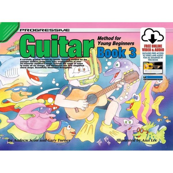 Progressive Guitar Method for Young Beginners - Book Three - Andrew Scott & Gary Turner