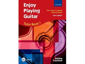Enjoy Playing Guitar - Book 1 - First Steps in Playing Classical Guitar