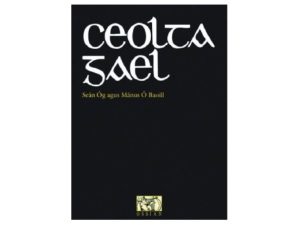 Ceolta Gael - Sean Og Agus Manus O Baoill