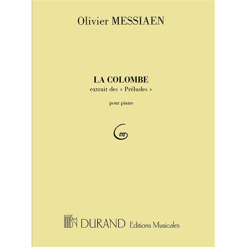 Olivier Messiaen - La Colombe