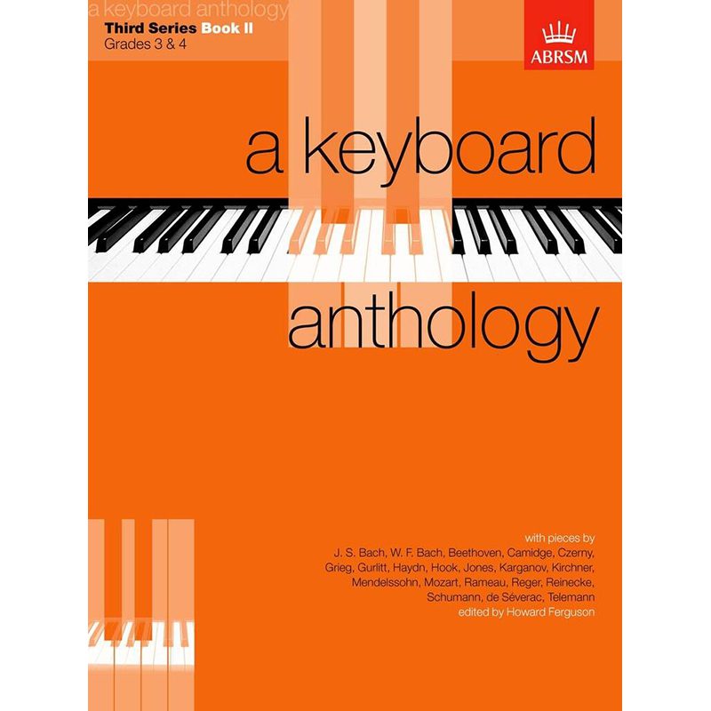 A Keyboard Anthology - Third Series - Book 2 - Grades 3 & 4