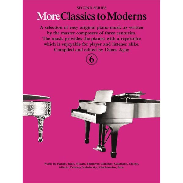 More Classics to Moderns Book 6 - Piano