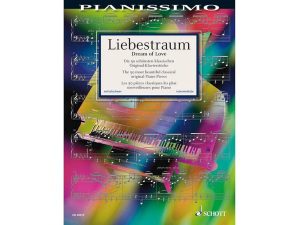 Liebestraum - Dream of Love - 50 of the Most Beautiful Classical Original Piano Pieces
