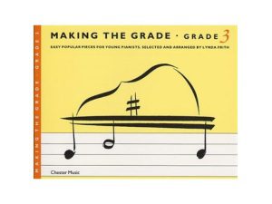 Making the Grade - Grade 3 for Piano.