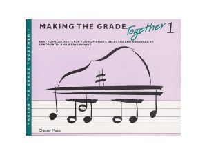 Making the Grade Together - Piano Duets Book 1