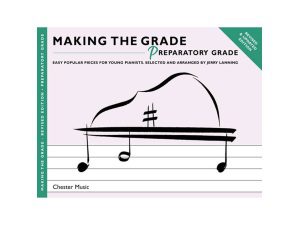 Making the Grade Revised Edition - Preparatory Grade for Piano