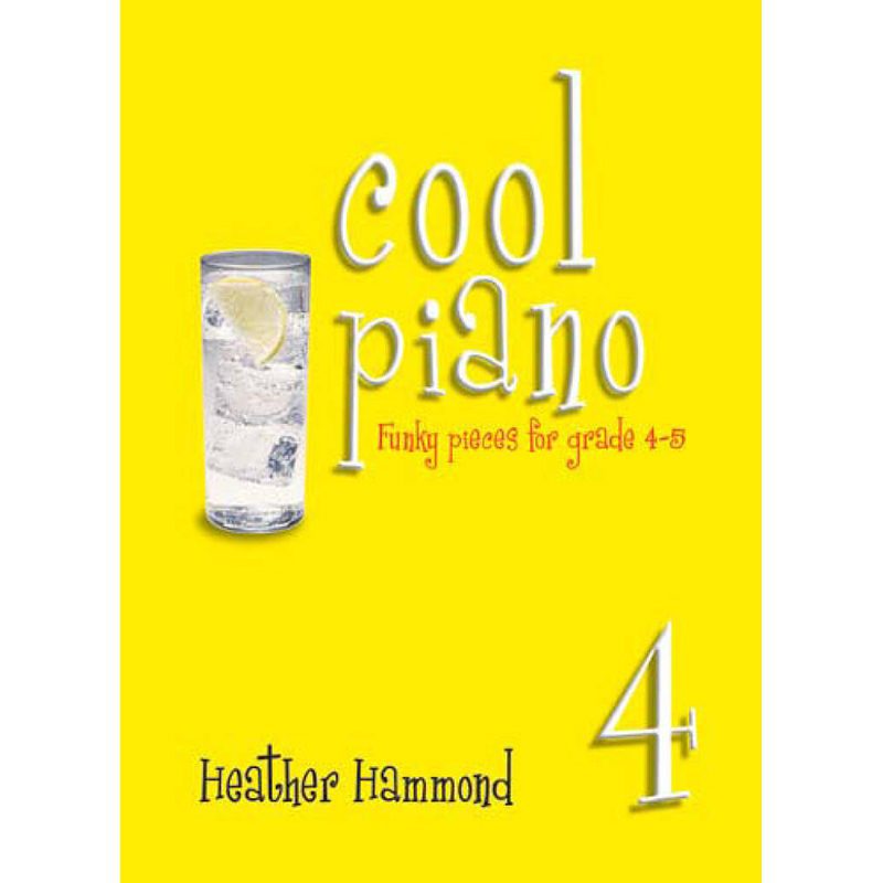 Heather Hammond - Cool Piano - Book 4