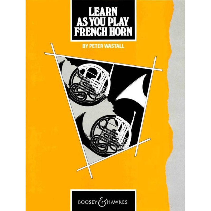Learn As You Play: French Horn - Peter Wastall