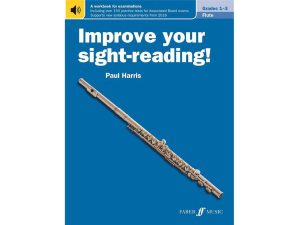 Improve Your Sight-Reading! Flute Grades 1-3 - Paul Harris