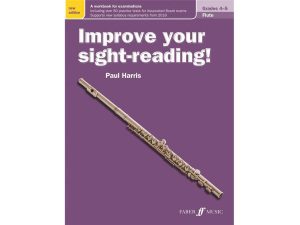 Improve Your Sight-Reading! Flute Grades 4-5 - Paul Harris