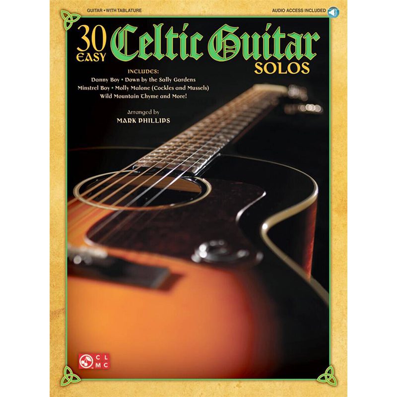 30 Easy Celtic Guitar Solos - Mark Phillips