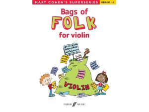 Bags of Folk for Violin - Mary Cohen
