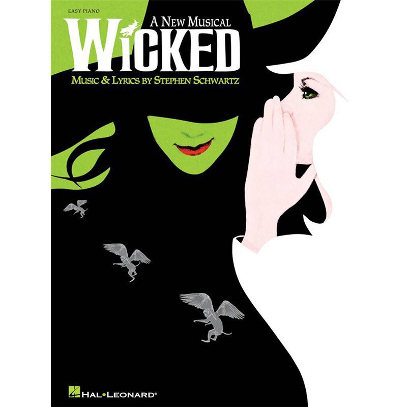 Wicked A New Musical - Stephen Schwartz - Piano/Vocal Selections
