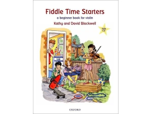Fiddle Time Starters - A Beginner Book for Violin (Audio Included) - Kathy & David Blackwell