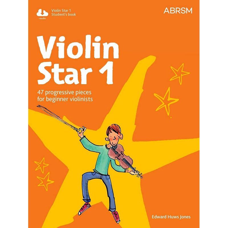 ABRSM - Violin Star - Book 1 - Students Book - Audio Included- Edward Huws Jones