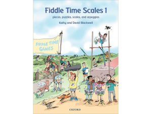 Fiddle Time Scales - Book 1 - Pieces, Puzzles, Scales & Arpeggios