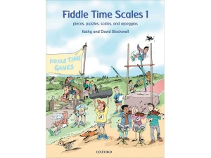 Fiddle Time Scales - Book 1 - Pieces, Puzzles, Scales & Arpeggios