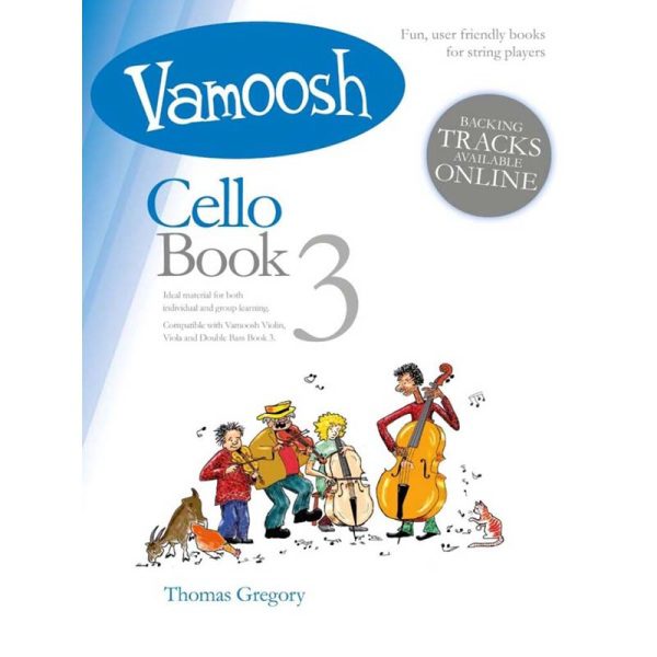 Vamoosh - Cello Book 3 - Thomas Gregory