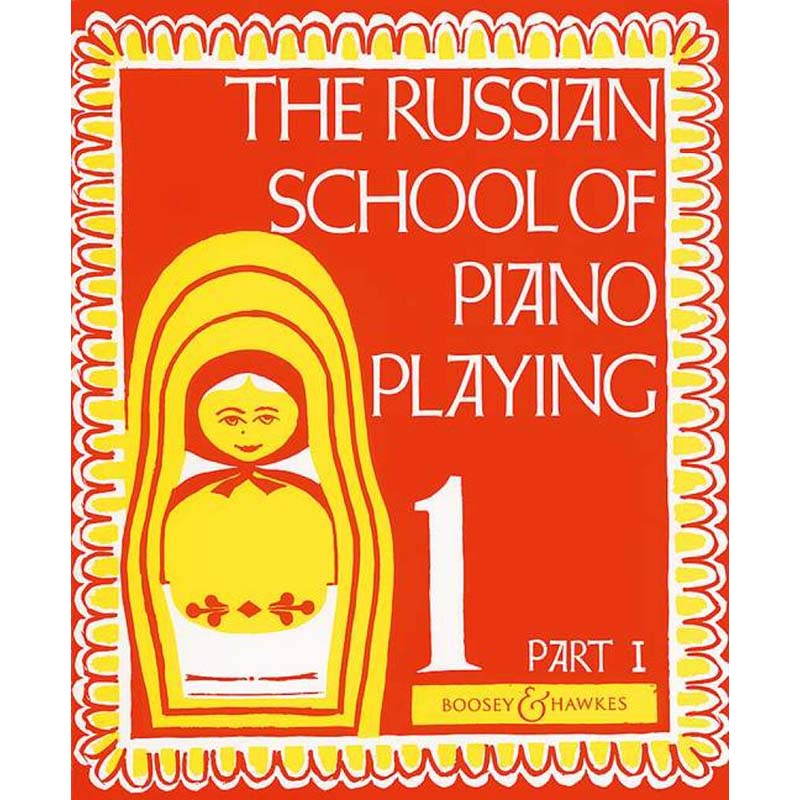 The Russian School Of Piano Playing - 1A
