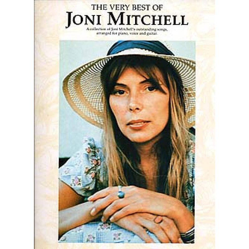 The Very Best Of Joni Mitchell - Piano Vocal and Guitar