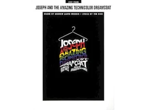 Joseph and the Amazing Technicolour Dreamcoat: Easy Piano (PVG) - Tim Rice & Andrew Lloyd Webber