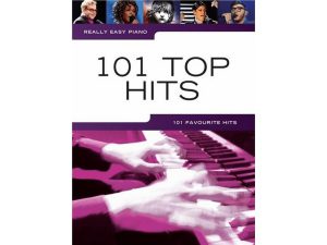 Really Easy Piano: 101 Top Hits