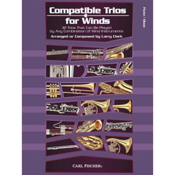 Compatible Trios for Winds Larry Clark Flute or Oboe Trio