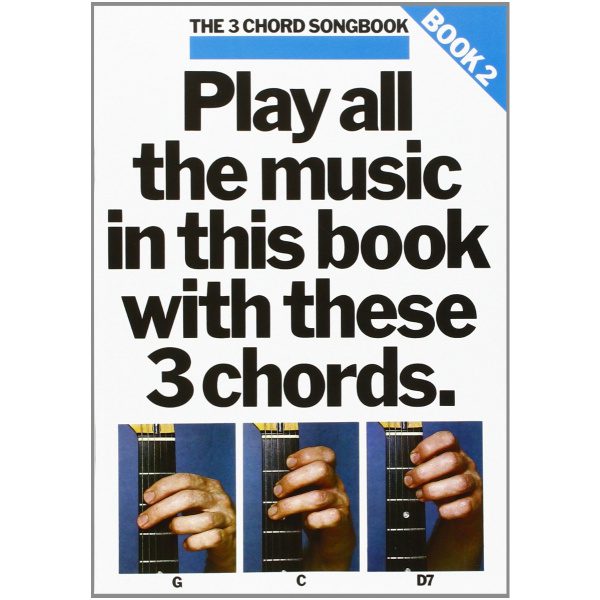 The 3 Chord Songbook - Book 2