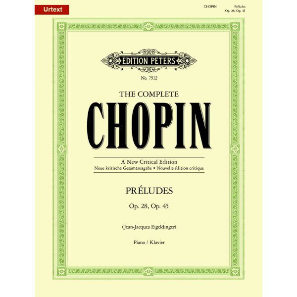 Chopin - Preludes No. 7532, Op. 28, Op. 45 - Piano/Klavier