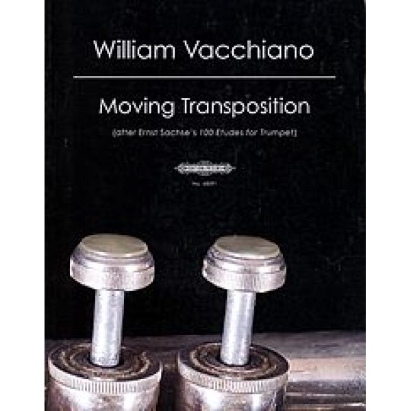 William Vacchiano."Moving Transposition"