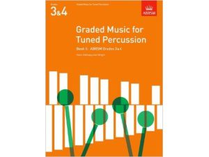 ABRSM: Graded Music for Tuned Percussion Boo 2 (Grades 3 & 4) - Kevin Hathway & Ian Wright
