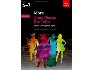 ABRSM: More Time Pieces for Cello Volume 2 - William Bruce and William Wells