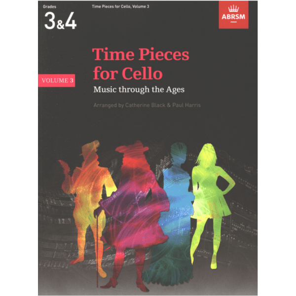ABRSM: Time Pieces for Cello Volume 3 - Catherine Black and Paul Harris
