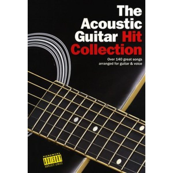 The Acoustic Guitar Hit Collection - Chord Songbook