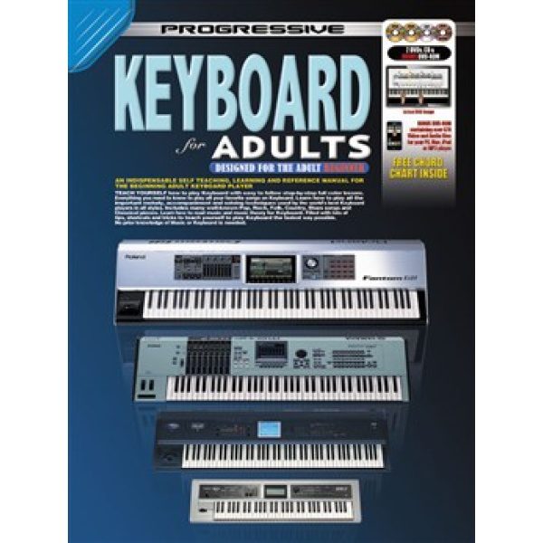 Progressive Keyboard for Adults: Designed for the Adult Beginner (2 DVDs, CD & DVD-ROM Included) - Peter Gelling