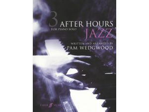 Pam Wedgwood: After Hours Jazz Book 3 for Solo Piano.