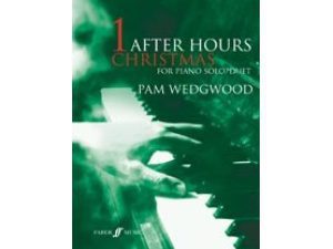 Pam Wedgwood: After Hours Christmas 1 for Piano Solo/Duet