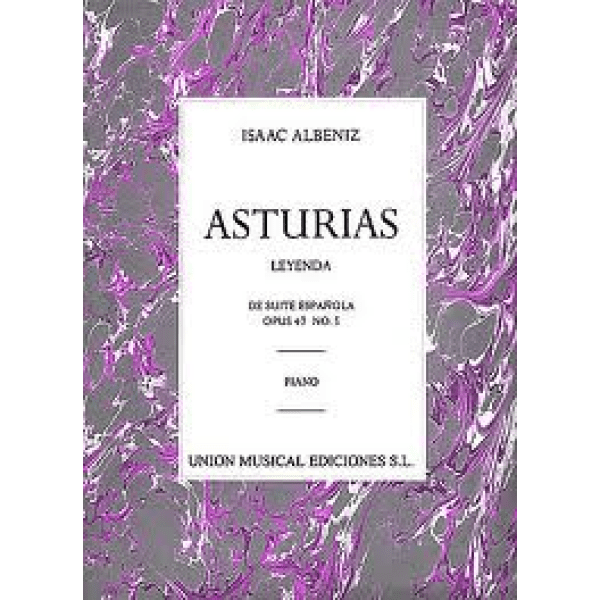"Asturias" Isaac Albeniz, piano, opus 47 no. 5