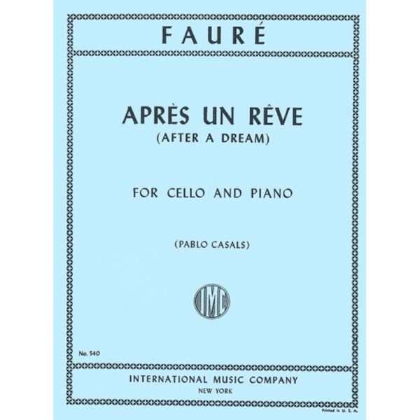 Faure: Apres un Reve - High, Medium & Low Voice & Piano