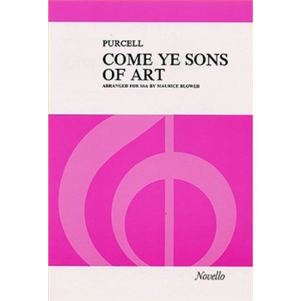 Purcell: Come ye Sons of Art (SSA Vocal) - Maurice Blower