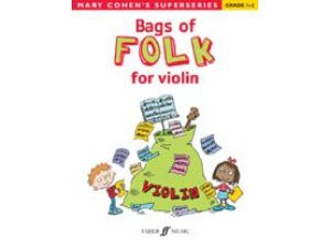 Bags of Folk for Violin (Grade 1-2) - Mary Cohen