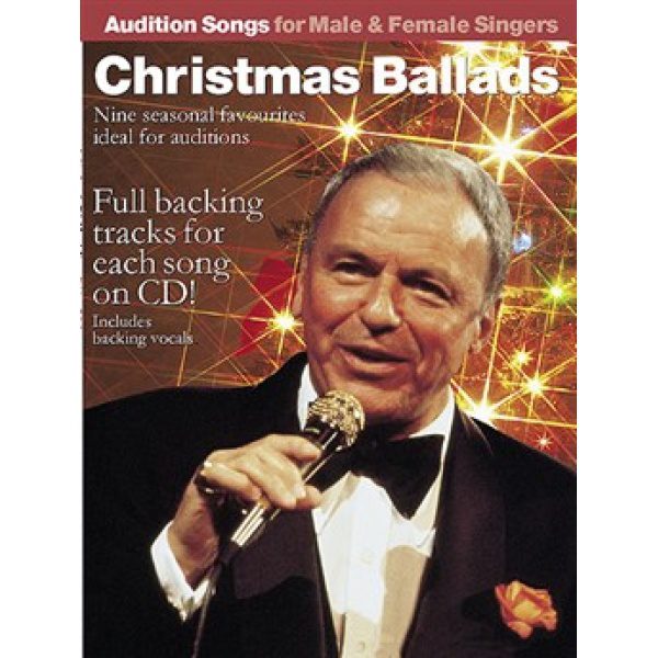 Audition Songs: Christmas Ballads (Male or Female) CD Included - Piano, Vocal & Guitar (PVG)