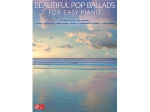 Beautiful Pop Ballads for Easy Piano.