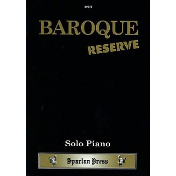 Baroque Reserve for Solo Piano.