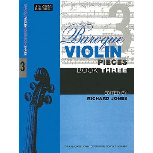 Baroque Violin Pieces: Book Three - Richard Jones