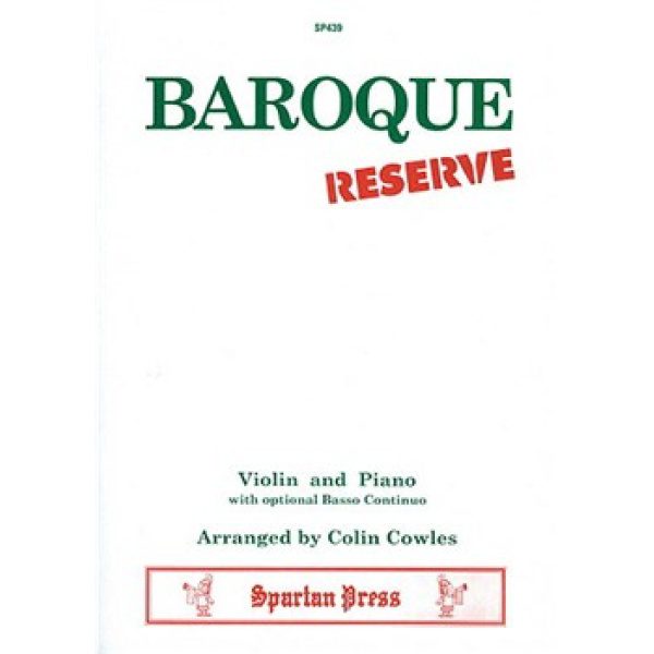 Baroque Reserve: Violin & Piano (optional Bass Continuo) - Colin Cowles