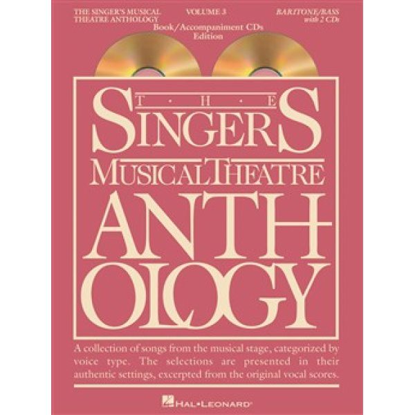 The Singers Musical Theatre Anthology: Baritone/Bass Volume 3 - CDs Included