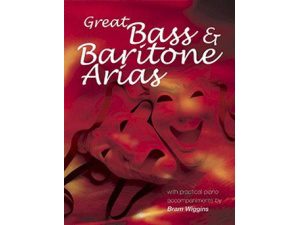 Great Bass & Baritone Arias: Voice & Piano - Bram Wiggins