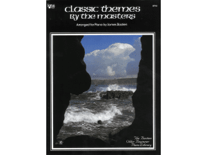 Classic Themes by the Masters - The Bastien Older Beginner Piano Library.