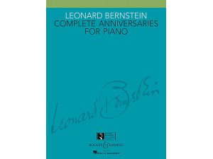 Leonard Bernstein: Complete Anniversaries for Piano